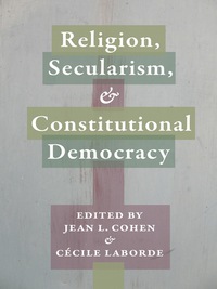 Imagen de portada: Religion, Secularism, and Constitutional Democracy 9780231168700