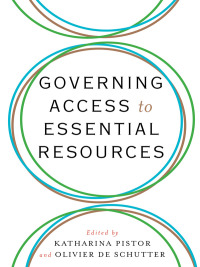 Cover image: Governing Access to Essential Resources 9780231172783