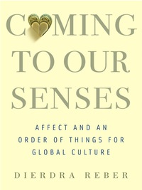 Cover image: Coming to Our Senses 9780231170529