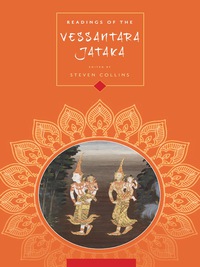 Imagen de portada: Readings of the Vessantara Jātaka 9780231160384