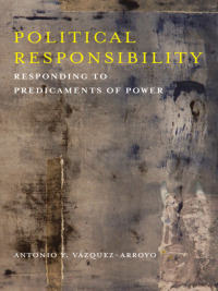 Cover image: Political Responsibility 9780231174848