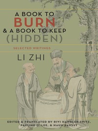 表紙画像: A Book to Burn and a Book to Keep (Hidden) 9780231166126