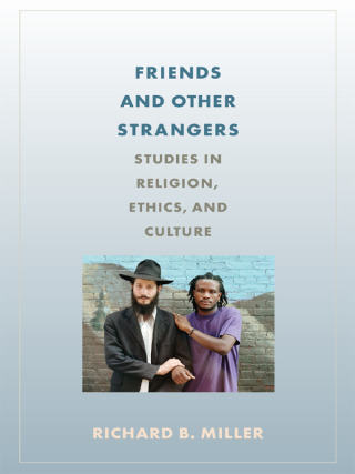 Omslagafbeelding: Friends and Other Strangers 9780231174886