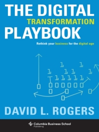 Omslagafbeelding: The Digital Transformation Playbook 9780231175449