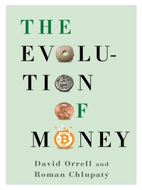 Omslagafbeelding: The Evolution of Money 9780231173728
