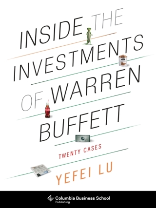صورة الغلاف: Inside the Investments of Warren Buffett 9780231164627