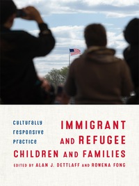 Cover image: Immigrant and Refugee Children and Families 9780231172844