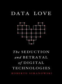 Cover image: Data Love 9780231177269