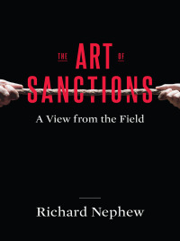 Cover image: The Art of Sanctions 9780231180269