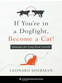 Cover image: If You're in a Dogfight, Become a Cat! 9780231174824