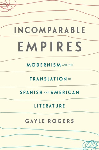 Imagen de portada: Incomparable Empires 9780231178563