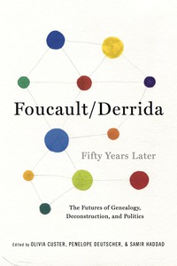 Omslagafbeelding: Foucault/Derrida Fifty Years Later 9780231171946