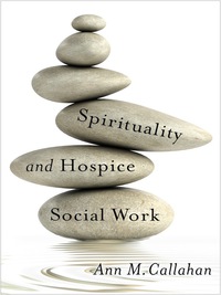 Titelbild: Spirituality and Hospice Social Work 9780231171724
