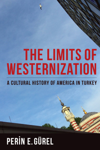 Cover image: The Limits of Westernization 9780231182034