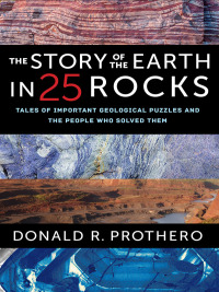 Cover image: The Story of the Earth in 25 Rocks 9780231182607