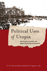 Cover image: Political Uses of Utopia 9780231179584