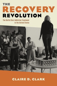 Cover image: The Recovery Revolution 9780231176385