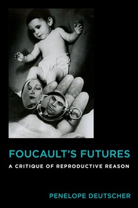 Omslagafbeelding: Foucault's Futures 9780231176408