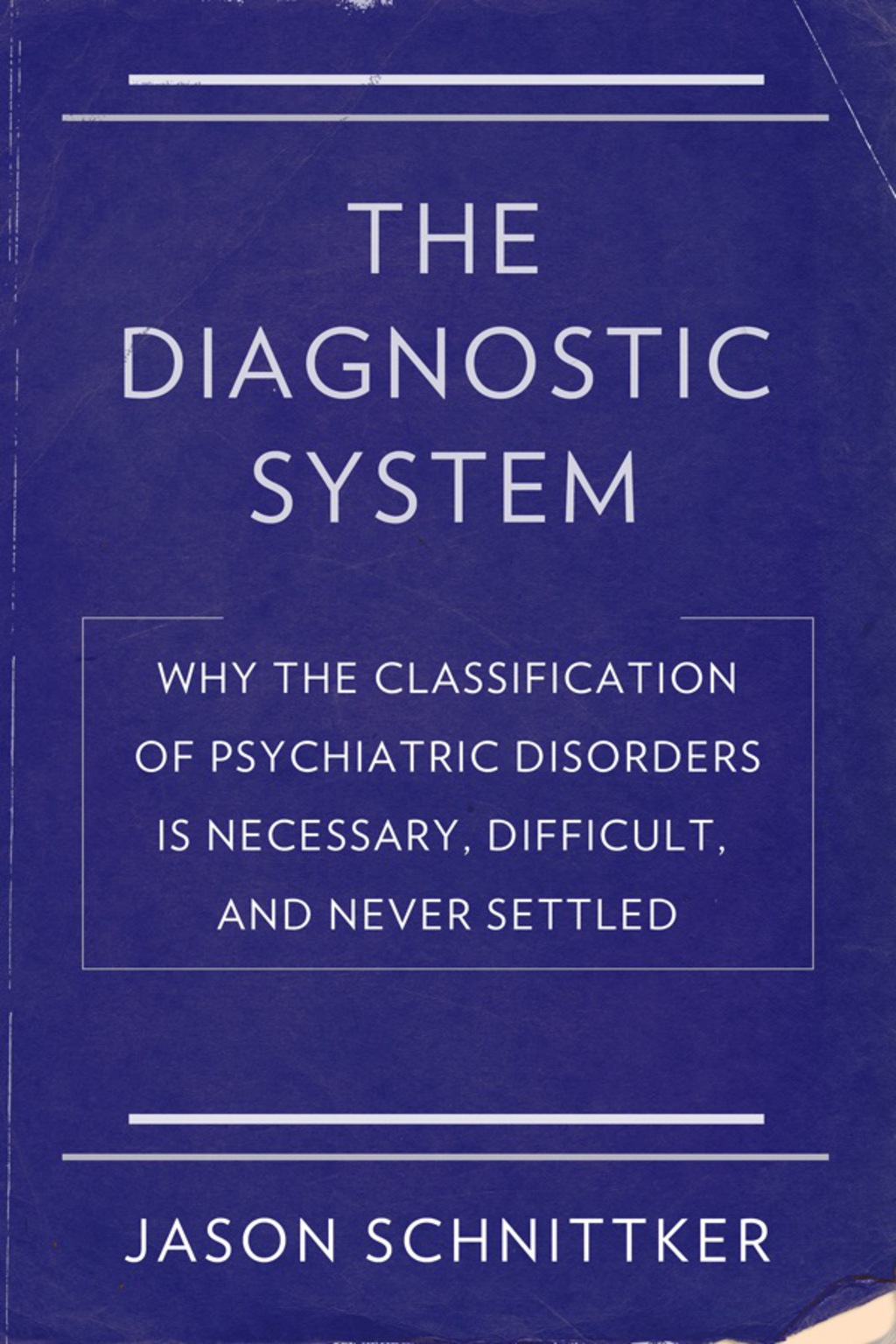 The Diagnostic System (eBook Rental)