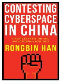 Cover image: Contesting Cyberspace in China 9780231184755