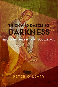 Cover image: Thick and Dazzling Darkness 9780231173308