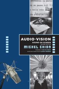 Cover image: Audio-Vision:  Sound on Screen 9780231185899