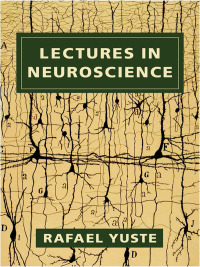 Cover image: Lectures in Neuroscience 9780231186476