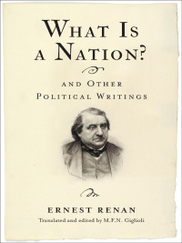 Cover image: What Is a Nation? and Other Political Writings 9780231174305