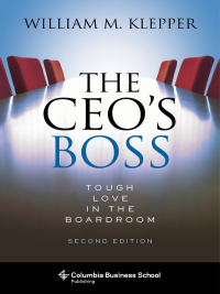 Imagen de portada: The CEO's Boss 2nd edition 9780231187503