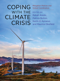 Cover image: Coping with the Climate Crisis 9780231187565