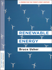 صورة الغلاف: Renewable Energy 9780231187848