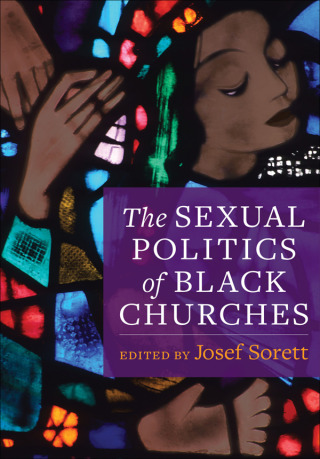 Cover image: The Sexual Politics of Black Churches 9780231188333