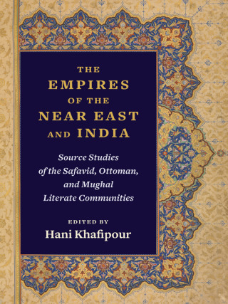Cover image: The Empires of the Near East and India 9780231174374