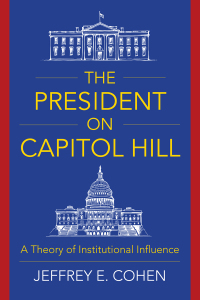 Omslagafbeelding: The President on Capitol Hill 9780231189156