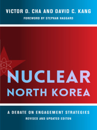 صورة الغلاف: Nuclear North Korea 9780231189231