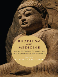 صورة الغلاف: Buddhism and Medicine 9780231189361