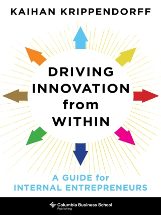 Cover image: Driving Innovation from Within 9780231189521