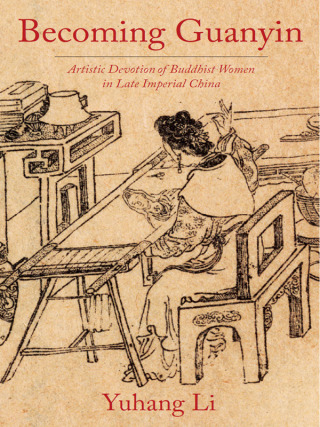 Cover image: Becoming Guanyin 9780231190121