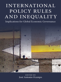 Cover image: International Policy Rules and Inequality 9780231190848