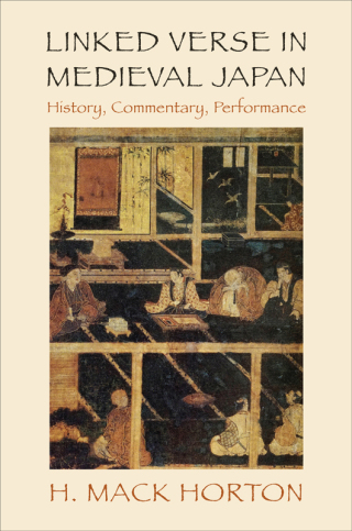 Cover image: Linked Verse in Medieval Japan 9780231191142