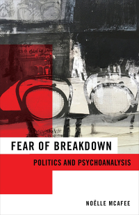 Cover image: Fear of Breakdown 9780231192699