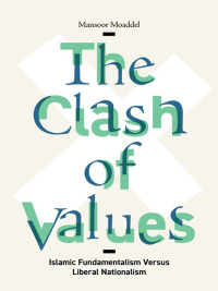 Omslagafbeelding: The Clash of Values 9780231193832