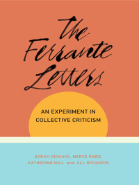 Cover image: The Ferrante Letters 9780231194570