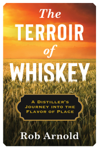 Omslagafbeelding: The Terroir of Whiskey 9780231194587