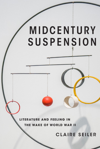 Cover image: Midcentury Suspension 9780231194693