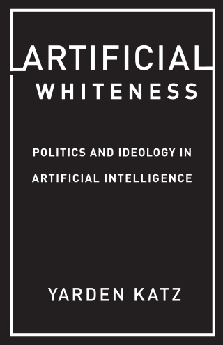Cover image: Artificial Whiteness 9780231194907