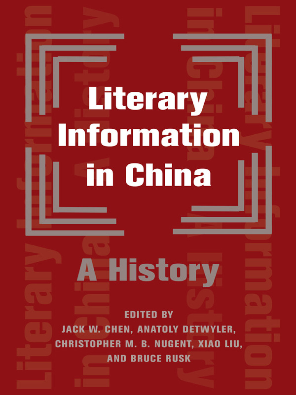 Literary Information in China A History