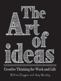 صورة الغلاف: The Art of Ideas