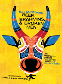 Cover image: Beef, Brahmins, and Broken Men 9780231195850