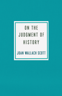 Cover image: On the Judgment of History 9780231196956